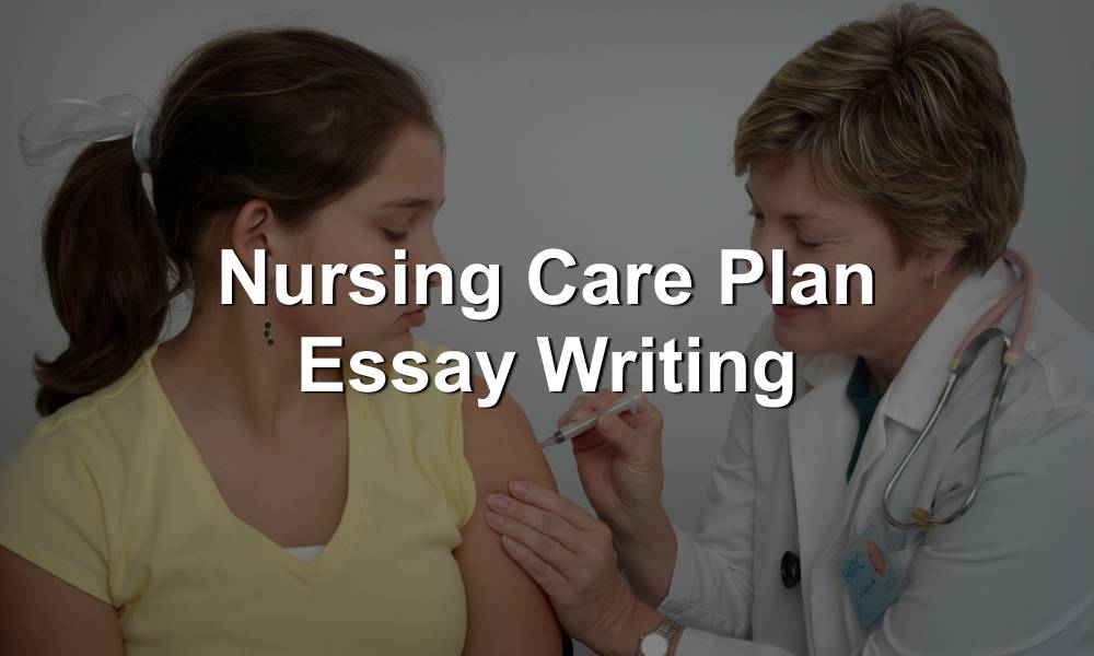 essay on nursing care plan