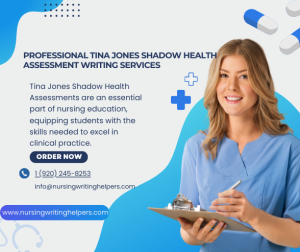 Professional Shadow Health Assessment Writing Services